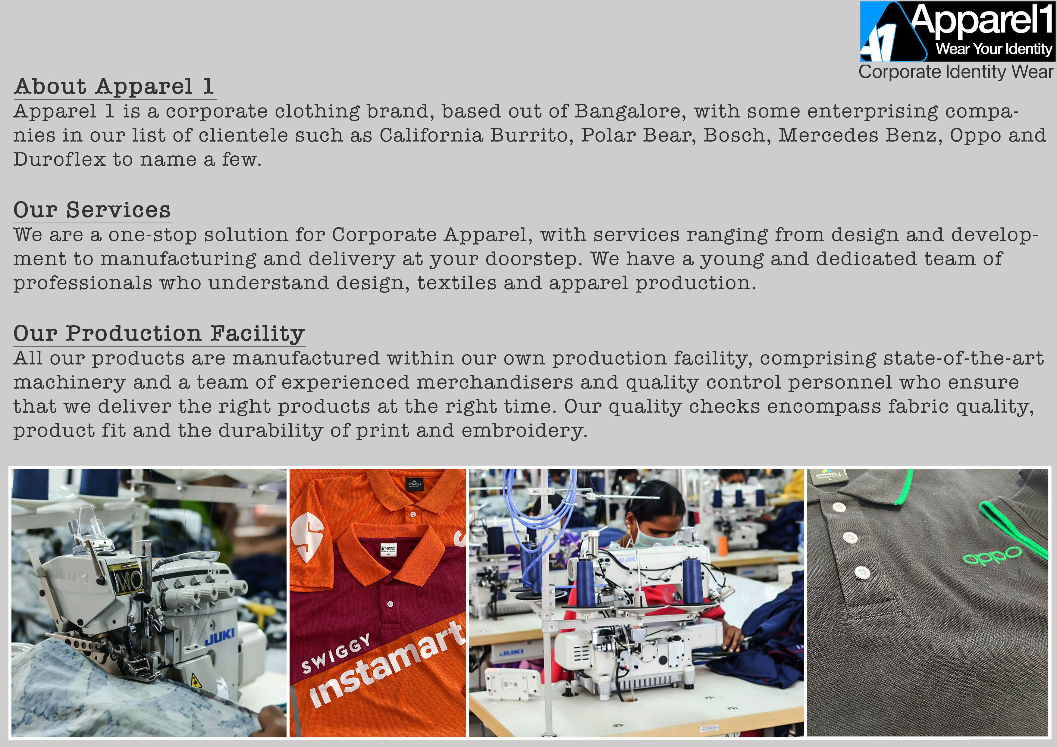 Production facility and finished branded apparel samples